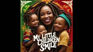 Roots Reggae 2025- My Children's Smile