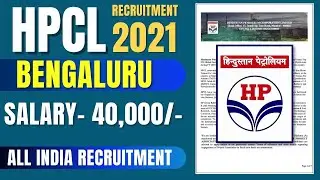 HPCL Recruitment 2021, Salary- 50,000/- HINDUSTAN PETROLEUM CORPORATION Recruitment