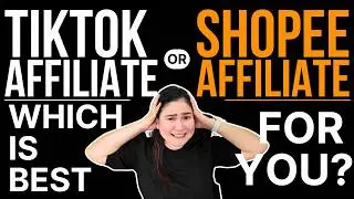 SHOPEE AFFILIATE PROGRAM vs TIKTOK AFFILIATE PROGRAM