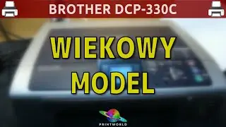 BROTHER DCP-330C 🖨️ Wiekowy model i nadal super wydruki