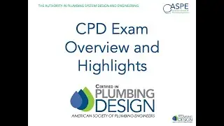 2019 CPD Exam Overview and Highlights