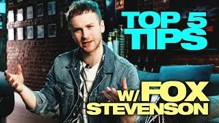 TUTORIAL - Fox Stevenson's Top 5 Production Tips