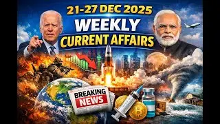Weekly Current Affairs 2025 | Latest National & International News | MCQs