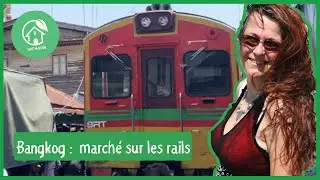 Que faire à Bangkok : le mae klong marché sur les rails.