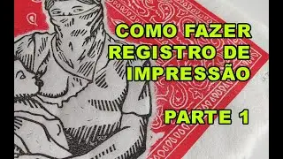 Técnica de Registro de Impressão (Xilogravura/Linoleogravura) - Parte 1