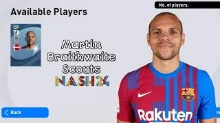 How To Get Martin Braithwaite Using Scouts PES 2021