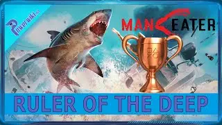 Maneater - Ruler Of The Deep - Bronze Trophy 🏆 (PS5)