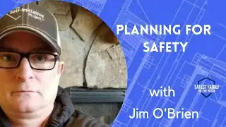 How to Develop Safety Plans For Your Family