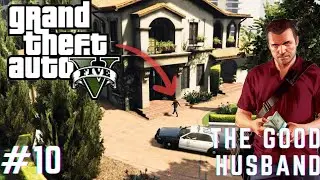 GTA 5 - Mission #10 - The Good Husband  [Optional Mission] (1080P 60FPS) #gta5