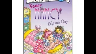 Fancy Nancy Pajama Day Read Along Aloud Story Book for Children Kids