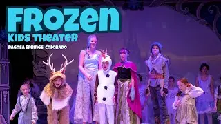 Frozen Kids Musical - Pagosa Springs, Colorado - Thingamajig Theater Winter 2025