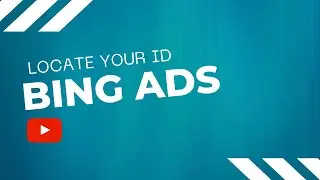 Locate Your Microsoft Ads Account Number For Managing Account