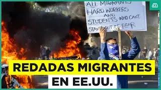 Graves protestas en EEUU: Redadas migrantes por extranjeros sin documentos