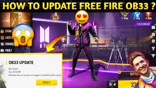 How To Update Free Fire OB33