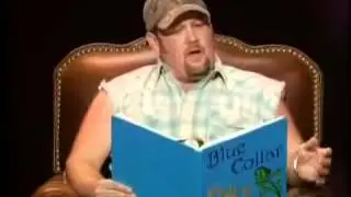 Copy of Blue Collar TV Politically Correct Fairy Tales With Larry The Cable Guy