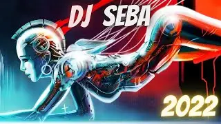 DJ SEBA 2022