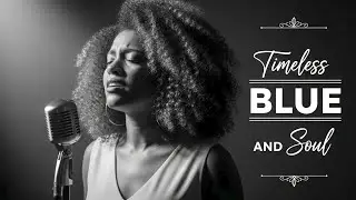 Relaxing Classic Blues Music | 1960s Etta James Style Vibes