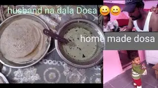 Daily routine||home made Dosh recipe 😋😋