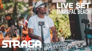 DJ STRAGA LIVE SET AFRO HOUSE TARAFAL EDITION