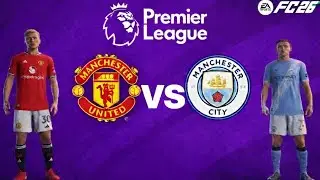 FC 26  | Manchester United vs Manchester City | Premier League | Gameplay