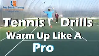 Tennis Drills | Warm Up Like The Pros