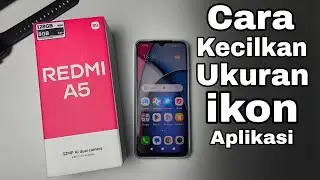 Как уменьшить размер значков приложений на новейшем телефоне Redmi A5