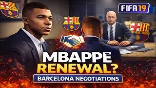 Negotiating Mbapp&eacute;&rsquo;s New Contract 🔥 | FIFA 19 Career Mode | Season 5