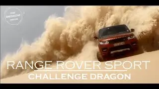 Range Rover Sport Dragon Challenge With Production Plant