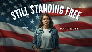 Still Standing Free &ndash; Patriotic Pop Anthem About Freedom & Faith