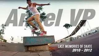 Last Memories Of Skate / Angel V.P. video part