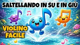 Brano facile per violino - SALTELLANDO IN SU E IN GIU - primo e secondo dito (flauto diamonica)