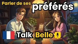 Learn French Conversation: How to Talk about your favourite in French | Easy French for Beginners