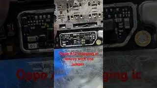 Oppo a12 charging ic remove with one jumper esy solutions #oppp #repair smartphone