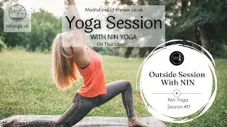 Outdoor Yoga Session With Nin - Nin Yoga Session #11