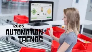 TOP Automation Trends for 2025