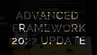 Advanced Framework Update 2022