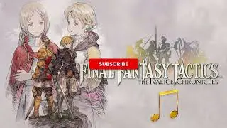 〖BGM〗FINAL FANTASY TACTICS The Ivalice Chronicles: Dycedarg's Theme ⧸ ダイスダーグのテーマ ⧸ Daisudāgu no tēma