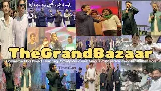 Part.1 TheGrandBazaar Launching Commercial Project On Low Cost || Event Ceremony Music Comedy