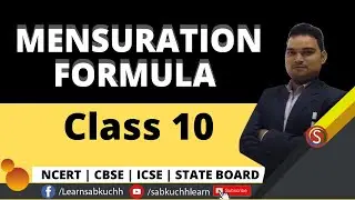Class 10 Mensuration Formula | All 3D & 2D Mensuration Formula in Hindi