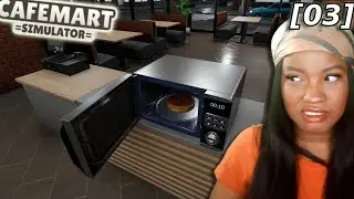 WE BOUGHT A MICROWAVE, BUT IT ONLY CAUSED CHAOS... | CafeMart Simulator [3]