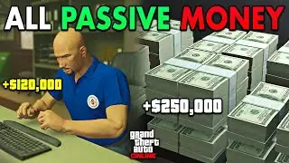 ALL Best Passive Money Methods in GTA Online! (Updated)