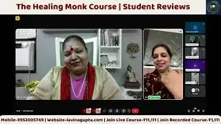 The Healing Monk Course Review | @drlavinagupta #astrology #numerology #reikihealing #tarotreading