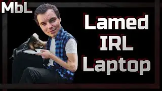 I Lamed a Laptop IRL at RBWL!