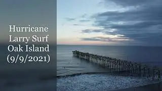 Hurricane Larry Surf Oak Island, NC