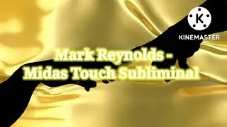 Mark Reynolds Subliminal - Midas Touch