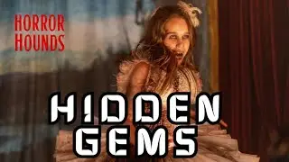 Horror Hounds Ep. 4: Horror Hidden Gems w/Cody Leach!