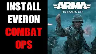 Arma Reforger: как установить Combat Ops Everon Resistance и пользовательские моды на сервере сообщества Nitrado