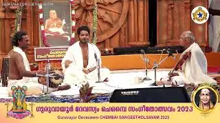 Chembai Sangeetholsavam 2023 - Day 03 - November 11