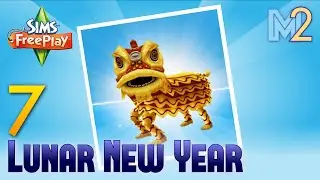 Sims FreePlay - Lunar New Year 2015 - Day 7 (Tutorial & Walkthrough)