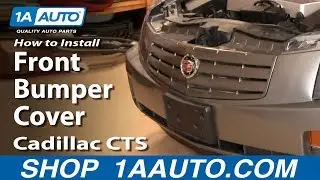 How to Replace Front Bumper Cover 03-07 Cadillac CTS